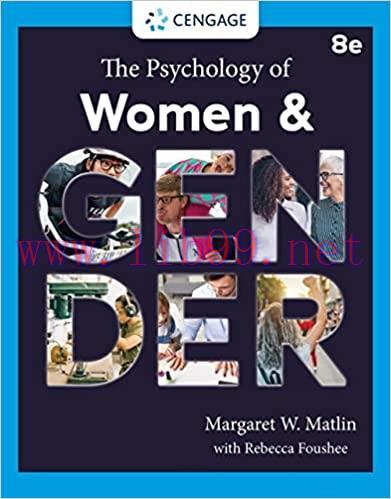 [PDF]The Psychology of Women and Gender 8th Edition [Margaret W. Matlin]