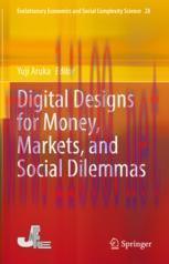 [PDF]Digital Designs for Money, Markets, and Social Dilemmas