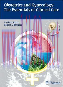 [AME]Obstetrics and Gynecology: The Essentials of Clinical Care (ORIGINAL PDF from_ Publisher)