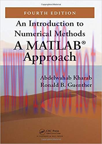 [PDF]An Introduction to Numerical Methods: A MATLAB Approach, Fourth Edition 4th Edition