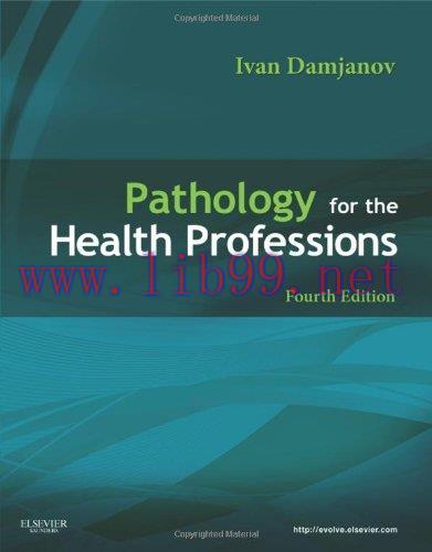 [AME]Pathology for the Health Professions, 4e (Original PDF)