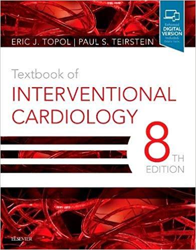 Textbook of Interventional Cardiology, 8th ed