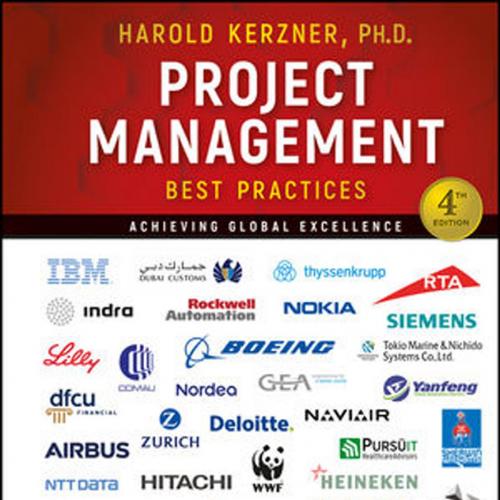 Project Management Best Practices_ Achieving Global Excellence, 4th Edition