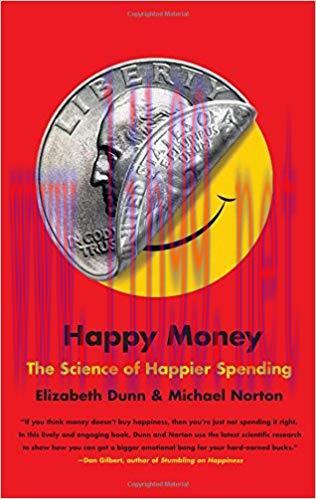 (PDF)Happy Money: The Science of Happier Spending
