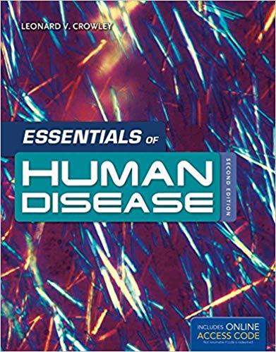 Essentials of Human Disease, 2nd Edition [Leonard V. CrowLey]