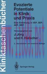 [PDF]Evozierte Potentiale in Klinik und Praxis: Eine Einf&uuml;hrung in VEP, SEP, AEP, MEP