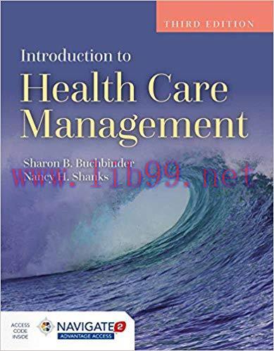 [PDF]Introduction to Health Care Management 3rd Edition