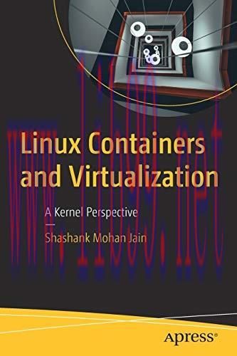 [FOX-Ebook]Linux Containers and Virtualization: A Kernel Perspective