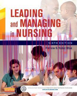 [AME]Leading and Managing in Nursing, 6th Edition