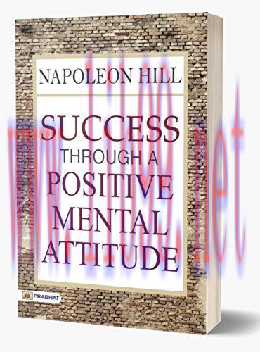 (PDF)Success Through a Positive Mental Attitude: Napoleon Hill
