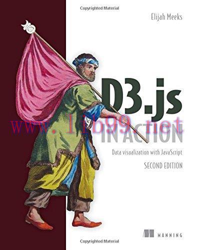 [FOX-Ebook]D3.js in Action: Data visualization with JavaScript, 2nd Edition