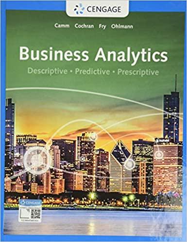 Business Analytics, 4th Edition [Jeffrey D. Camm]