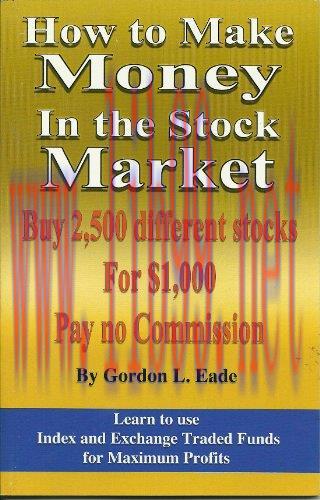 (PDF)How to Make Money in the Stock Market (Ultimate Guide to Investing, business and money, in...