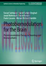 [PDF]Photobiomodulation for the Brain: Photobiomodulation Therapy in Neurology and Neuropsychia...