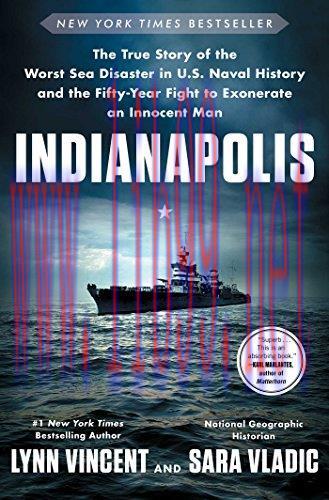 [FOX-Ebook]Indianapolis: The True Story of the Worst Sea Disaster in U.S. Naval History and the...