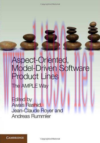 [FOX-Ebook]Aspect-Oriented, Model-Driven Software Product Lines: The AMPLE Way