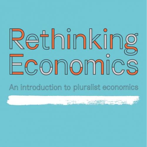 Rethinking Economics