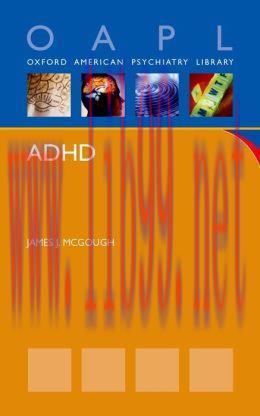 [AME]ADHD (Oxford American Psychiatry Library Series) (Original PDF)