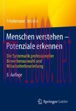 [PDF]Menschen verstehen &ndash; Potenziale erkennen: Die Systematik professioneller Bewerberauswahl u...