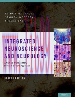 [AME]Integrated Neuroscience and Neurology: A Clinical Case History Problem Solving Approach