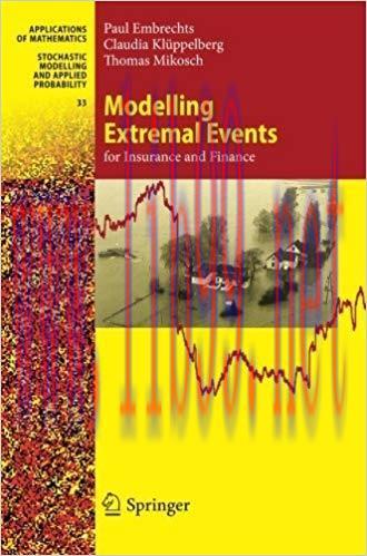 (PDF)Modelling Extremal Events: for Insurance and Finance (Stochastic Modelling and Applied Pro...