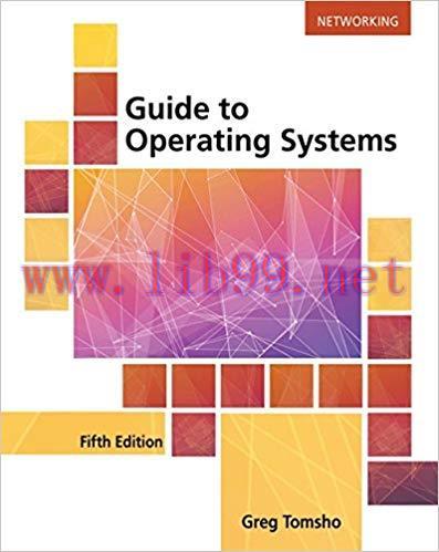 [PDF]Guide to Operating Systems, 5th Edition