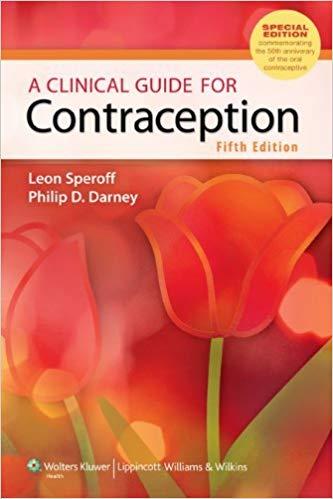 A Clinical Guide for Contraception (5th Edition)