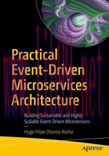 [FOX-Ebook]Practical Event-Driven Microservices Architecture: Building Sustainable and Highly S...