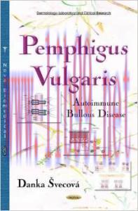 [AME]Pemphigus Vulgaris: Autoimmune Bullous Disease