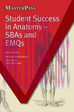 [AME]Student Success in Anatomy - SBAs and EMQs (Masterpass)