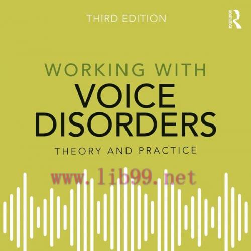 [AME]Working with Voice Disorders, 3e (EPUB)