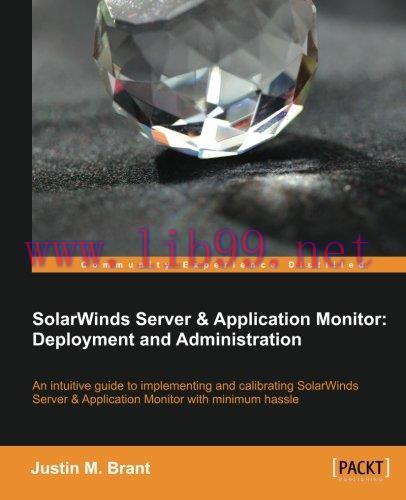[FOX-Ebook]SolarWinds Server & Application Monitor: Deployment and Administration