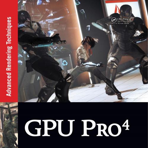 GPU Pro 4 Advanced Rendering Techniques.1466567430