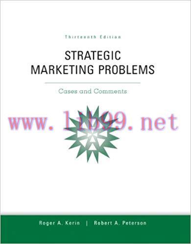 [PDF]Strategic Marketing Problems: Cases and Comments, 13th Edition