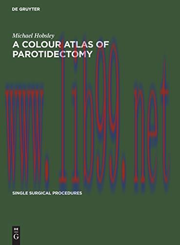 [AME]A Colour Atlas of Parotidectomy (Original PDF)