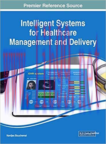 [PDF]Intelligent Systems for Healthcare Management and Delivery