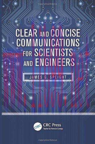 [FOX-Ebook]Clear and Concise Communications for Scientists and Engineers
