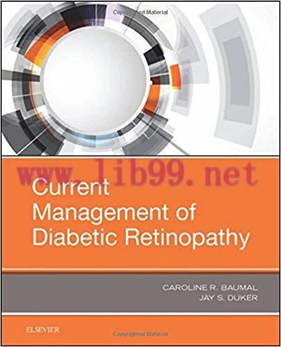 [PDF]Current Management of Diabetic Retinopathy [CAROLINE R. BAUMAL]