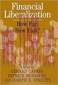 (PDF)Financial Liberalization: How Far, How Fast?