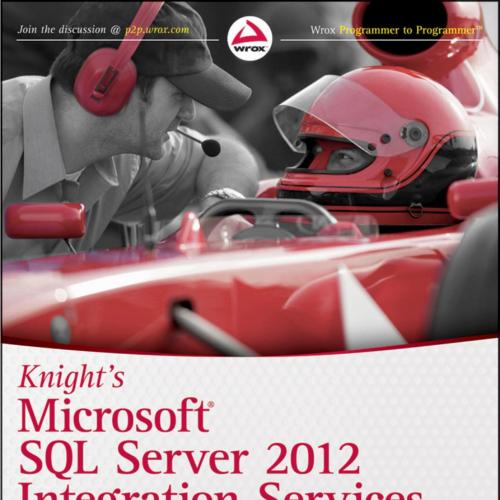 Knights Microsoft SQL Server 2012 Integration Services 24-Hour Trainer