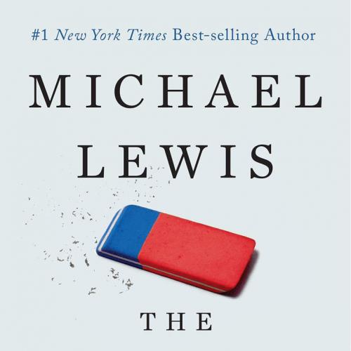 Undoing Project_ A Friendship That Changed Our Minds, The - Michael Lewis