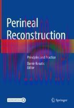 [PDF]Perineal Reconstruction: Principles and Practice