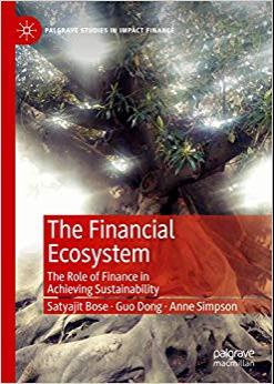 (PDF)The Financial Ecosystem The Role of Finance in Achieving Sustainability (Palgrave Studies ...