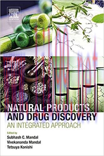 [AME]Natural Products and Drug Discovery: An Integrated Approach 1st Edition