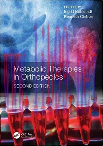 [PDF]Metabolic Therapies in Orthopedics, Second Edition
