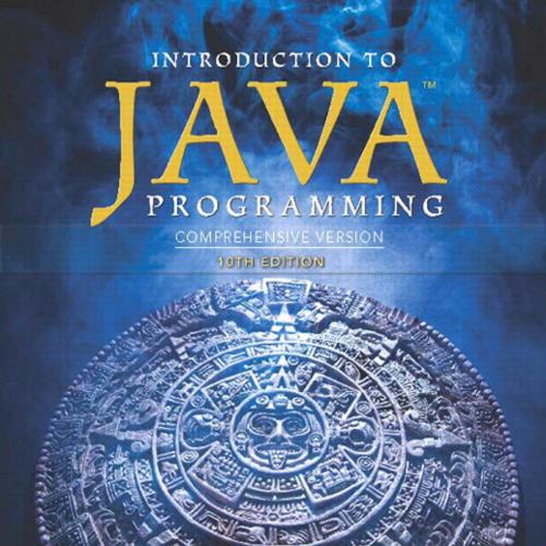 Introduction to Java Programming & Data Structures 10th