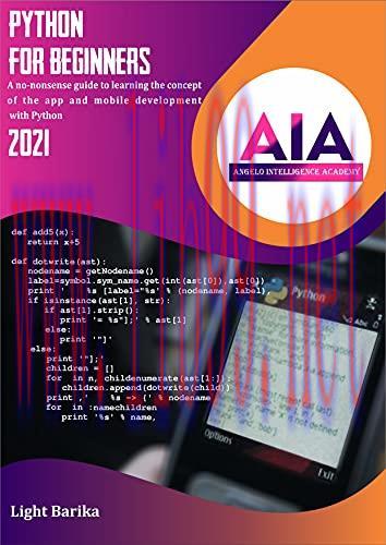 [FOX-Ebook]Python For Beginners 2021: A no-nonsense guide to learning the concept of the app an...