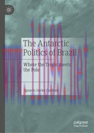 The Antarctic Politics of Brazil