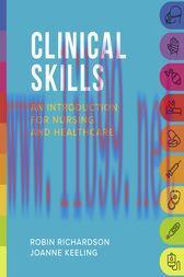 [AME]Clinical Skills: an introduction for nursing and healthcare (Original PDF)
