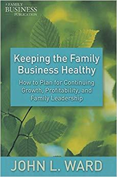 (PDF)Keeping the Family Business Healthy How to Plan for Continuing Growth, Profitability, and ...